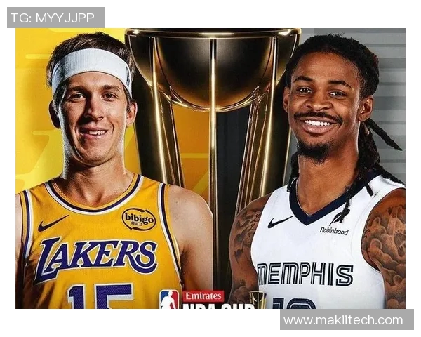 湖人对阵灰熊精彩直播全程回顾与赛后分析尽在这里