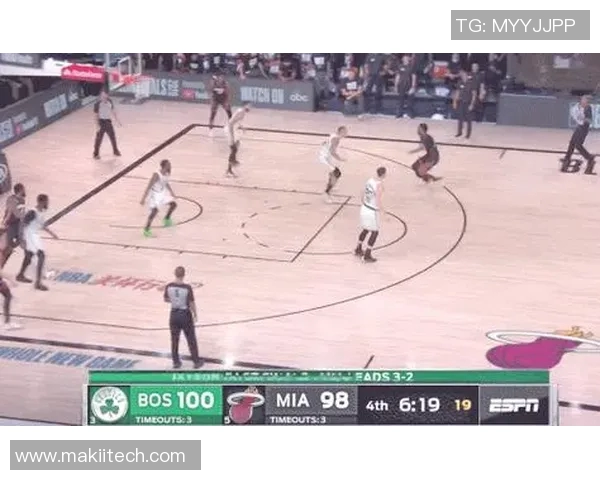 热火与凯尔特人对决深度分析战术策略与球员表现的全面解读